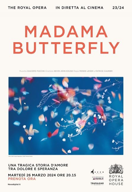 MADAMA BUTTERFLY - DAL ROYAL OPERA HOUSE 2023/2024